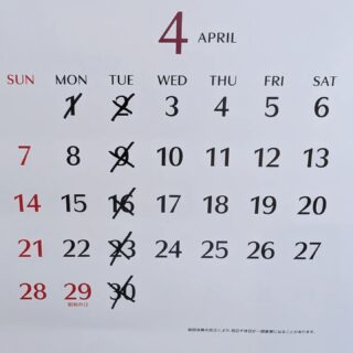 4月のお休み予定です。 4月から"火曜日"が定休日にな…